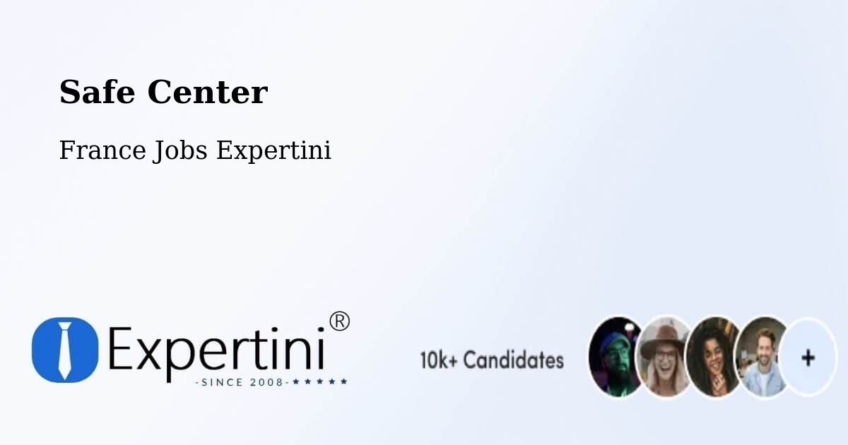 Safety Center – Lormont - France Jobs Expertini